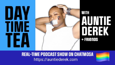 Auntie Derek's Daytime Tea - Friday 6/25/26